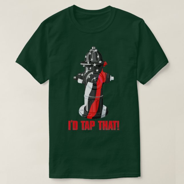 T-shirt J'Ai Appuyé Sur Ce Pompier Pompier Pompier Feu Hyd (Design devant)