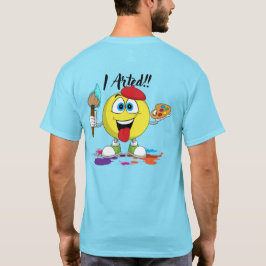 T-shirt J'Ai Arté ! ! Professeur d'art amusant et élève él