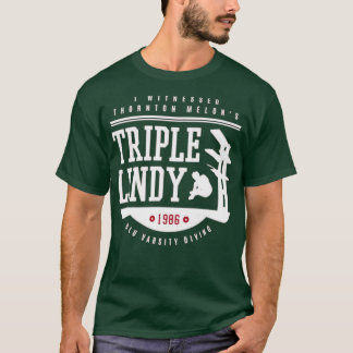 T-shirt J'ai assisté à la Triple Lindy de Thornton Melon