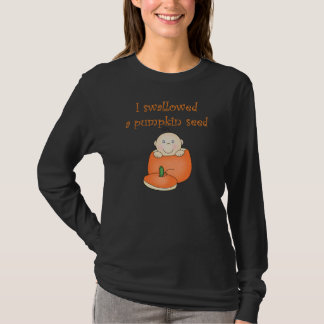 T-shirt J'ai avalé une graine de citrouille
