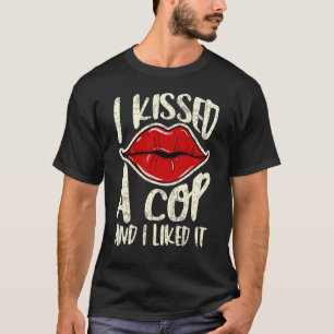 T-shirt J'Ai Baisé Un Policier Et J'Ai Aimé Ça Femme Polic