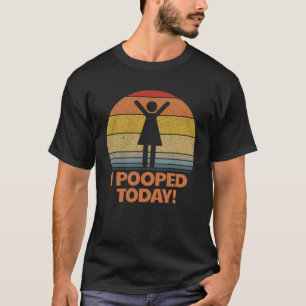 T-shirt J'ai balancé aujourd'hui Toilette Humour Rétro H