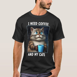 T-shirt J'ai besoin de café et de mes chats