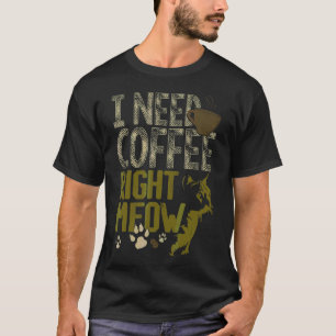 T-shirt J'Ai Besoin De Café Juste Meow Café