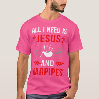 T-shirt J'Ai Besoin De Jésus Et Bagpipe Bagpipes Bagpiper