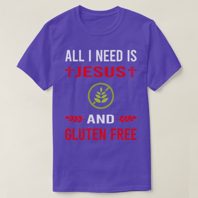 T-shirt J'Ai Besoin De Jésus Et De Gluten Libres (Design devant)
