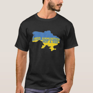 T-shirt J'Ai Besoin De Munitions, Pas D'Une Balade, D'Une