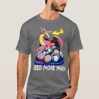 T-shirt J'Ai Besoin De Plus De Fils Drôle Tricot Dragon Qu