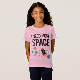 T-Shirt J'Ai Besoin De Plus D'Espace Graphique