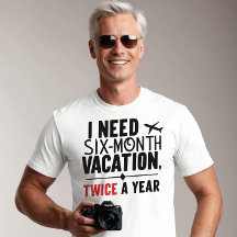 J'Ai Besoin De Vacances De Six Mois, DEUX FOIS par