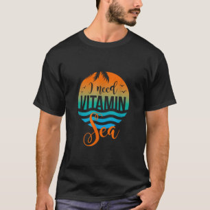 T-shirt J'Ai Besoin De Vitamine Mer T Shirt Don Pour Surfe
