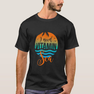 T-shirt J'Ai Besoin De Vitamine Mer T Shirt Don Pour Surfe
