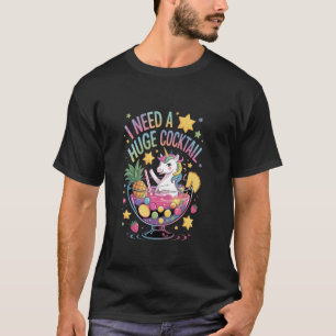T-shirt J'ai besoin d'un COCKtail énorme Blague adulte drô