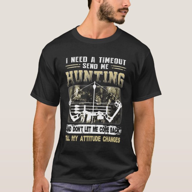 T-shirt J'Ai Besoin D'Un Délai Pour M'Envoyer Chasse Drôle (Devant)