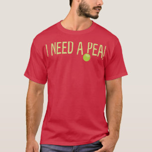 T-shirt J'ai besoin d'un petit pois amusant végétalien vég