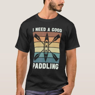 T-shirt J'Ai Besoin D'Une Bonne Paddle Sports Nautiques Ré