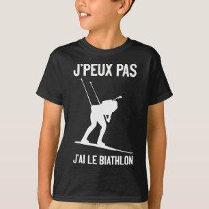 T-shirt J'ai Biathlon Sports d'hiver Ski de fond