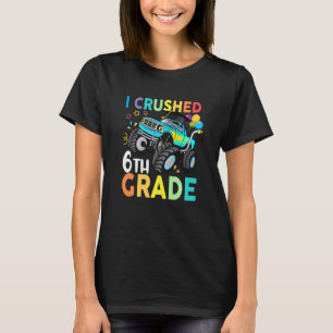 T-shirt J'ai broyé 6e année Monster Truck Graduation Kids