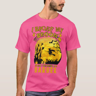 T-shirt J'Ai Cassé Ma Chambre Alors Je Suis Devenu Un Barb
