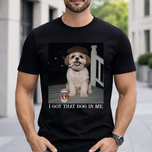 T-shirt J'ai Ce Chien En Moi, Personnalité Drôle De Shih T