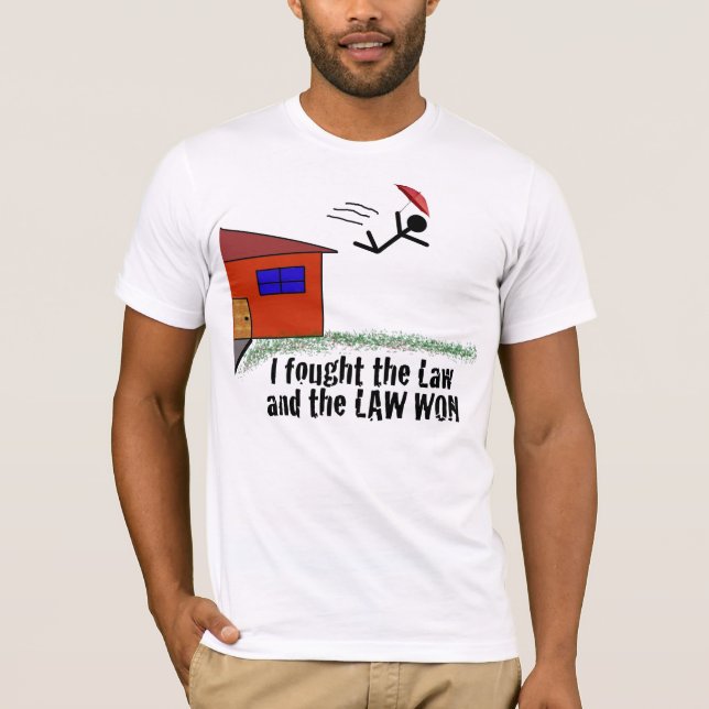 T-shirt J'ai combattu la loi (Devant)