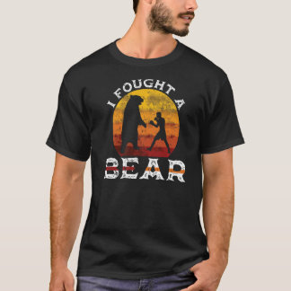 T-shirt J'Ai Combattu Un Ours Femmes Boxe Sauvage Ours Ani