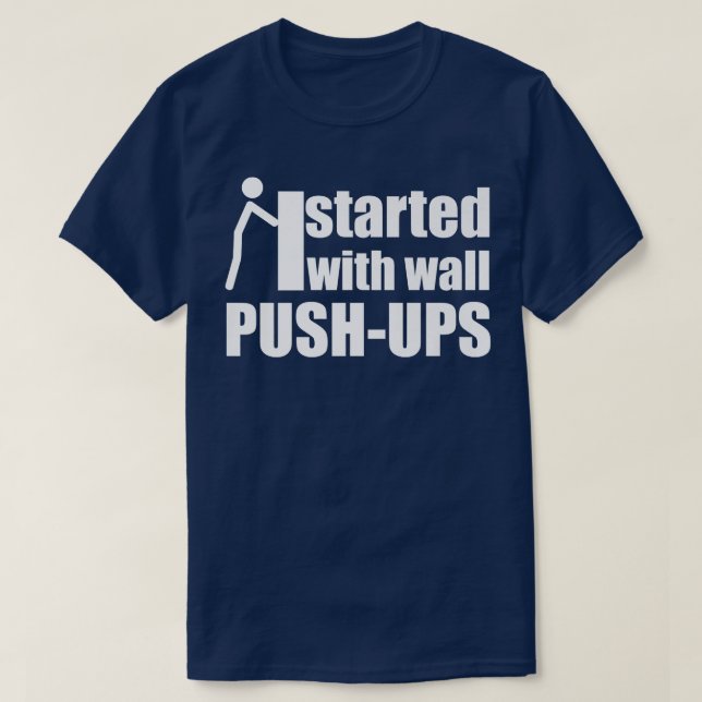 T-shirt J'ai commencé avec les pousses murales motivation  (Design devant)