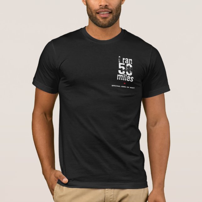 T-shirt J'Ai Couru 50 Miles Ultramarathon Drôle Courir Noi (Devant)