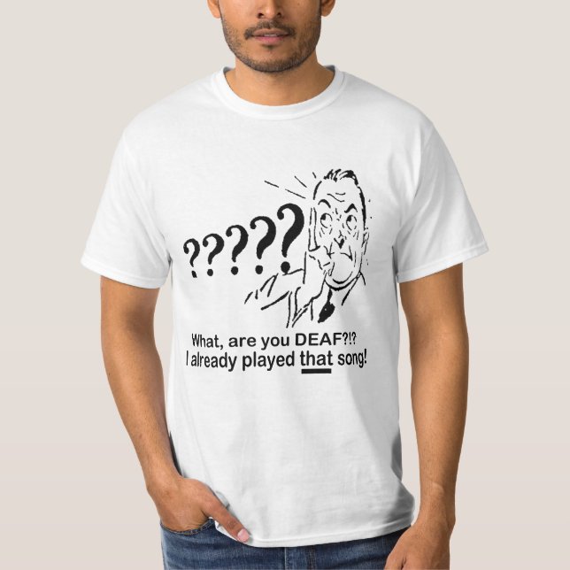 T-shirt J'ai déjà joué cette chanson ! (Devant)