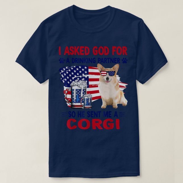 T-shirt J'ai demandé à Dieu un compagnon de boisson alors  (Design devant)
