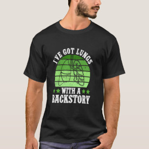 T-shirt J'ai des poumons avec une histoire - Transplantati