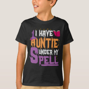 T-shirt J'Ai Des Tantes Sous Mon Spell Drôle Cadeau Hallow