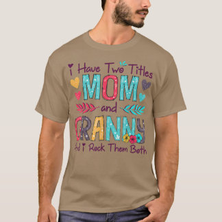 T-shirt J'Ai Deux Titres Maman Et Granny Femmes Floral Déc