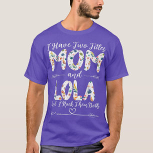 T-shirt J'ai deux titres Maman et Lola grand-mère philippi