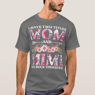 T-shirt J'Ai Deux Titres Maman Et Mimi Fleurs Floral Moth