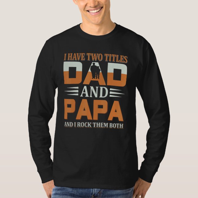 T-shirt J'Ai Deux Titres Papa Et Papa (Devant)