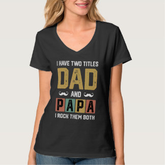 T-shirt J'Ai Deux Titres Papa Et Papa 1