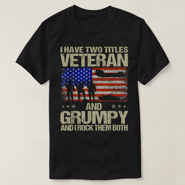 T-shirt J'Ai Deux Titres Vétéran Et Grumpy Et Je Rock Le (Design devant)