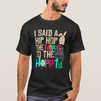 T-shirt J'Ai Dit Hip Hip To Hop Hip hop Bunny Funny