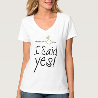 T-shirt J'Ai Dit Oui ! Personnalisé avec date Fiançailles