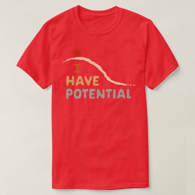 T-shirt J'ai du potentiel (Design devant)