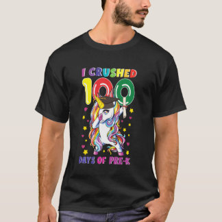 T-shirt J'Ai Écrasé 100 Jour De Pré K Unicorn Professeur É