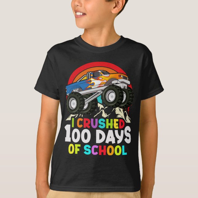T-shirt J'Ai Écrasé 100 Jours De Camion Monster De L'École (Devant)
