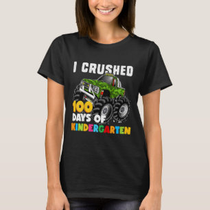 T-shirt J'Ai Écrasé 100 Jours De Filles Amusantes De La Ma