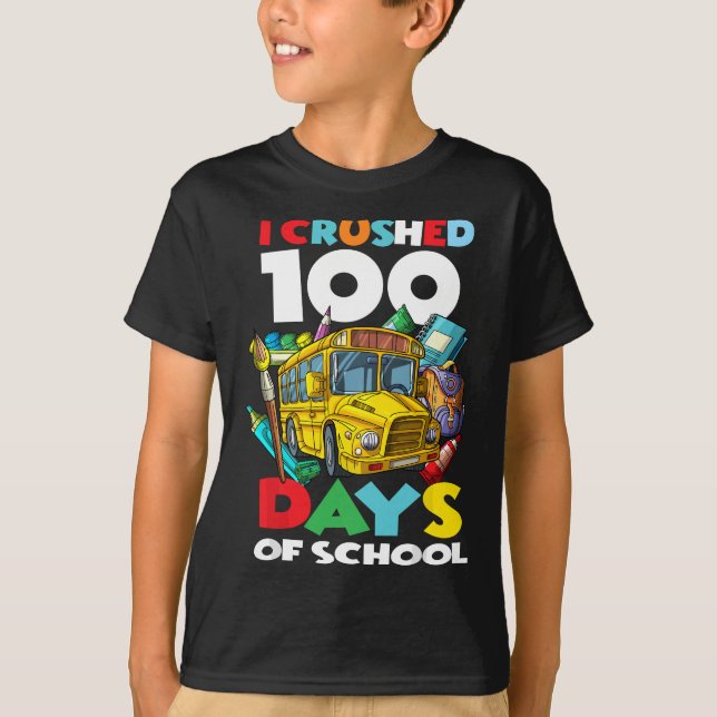 T-shirt J'ai écrasé 100 jours de l'école 100e jour de l'éc (Devant)