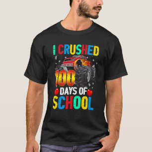 T-shirt J'ai écrasé 100 jours de l'école Monster Truck Kid