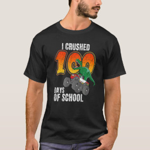 T-shirt J'ai écrasé 100 jours de l'école T-Rex Dinosaur Mo