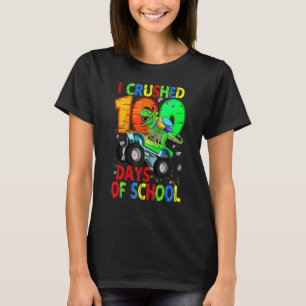 T-shirt J'Ai Écrasé 100 Jours Du Monstre De Dinosaure De L