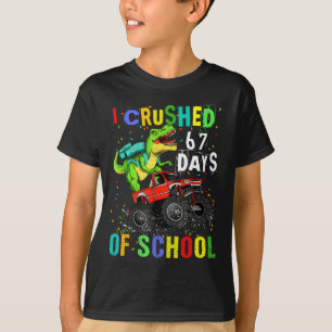T-shirt J'ai écrasé 67 jours d'école drôle six sept mème B
