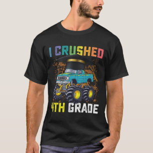 T-shirt J'ai écrasé la remise des diplômes de camion monst